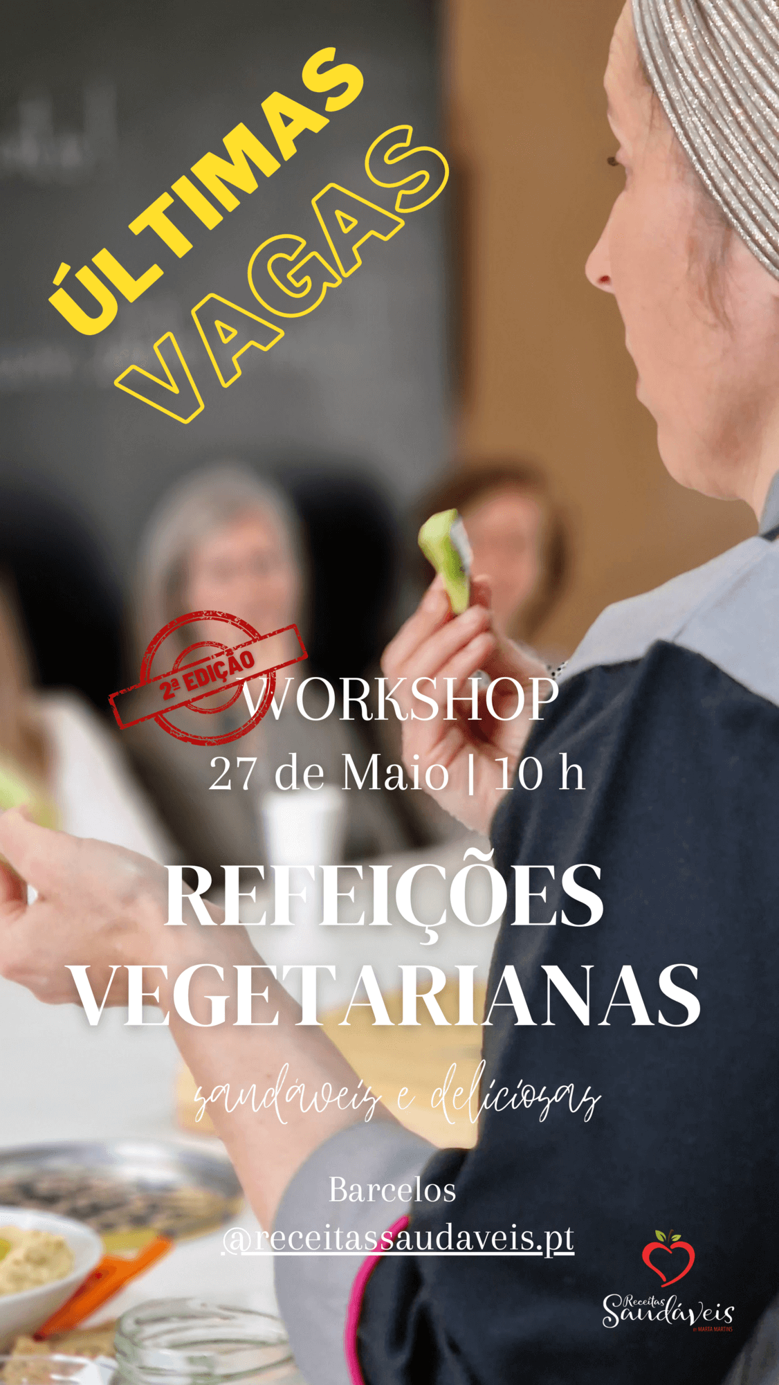 𝗪𝗼𝗿𝗸𝘀𝗵𝗼𝗽 𝗟𝗮𝗻𝗰𝗵𝗲𝘀 𝗦𝗮𝘂𝗱𝗮́𝘃𝗲𝗶𝘀 Workshop Refeições Vegetarianas